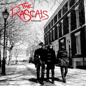 The Rascals - Rascalize (2008)