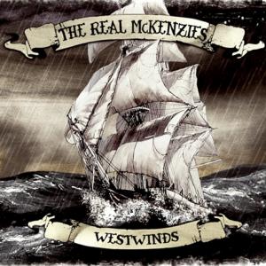 The Real McKenzies - Westwinds (2012)