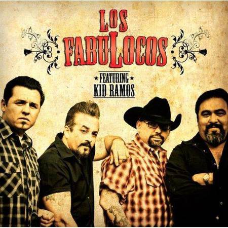 Los Fabulocos Featuring Kid Ramos - Los Fabulocos Featuring Kid Ramos [2008]