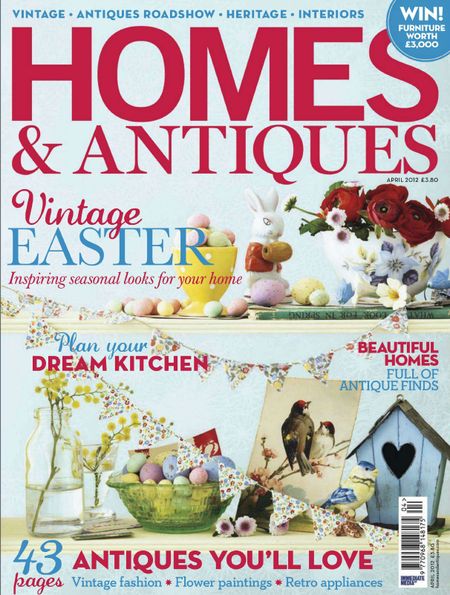 Homes & Antiques - April 2012 (HQ PDF)