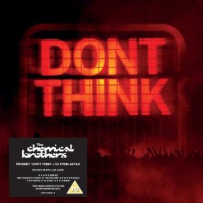 The Chemical Brothers  Dont Think (2012)