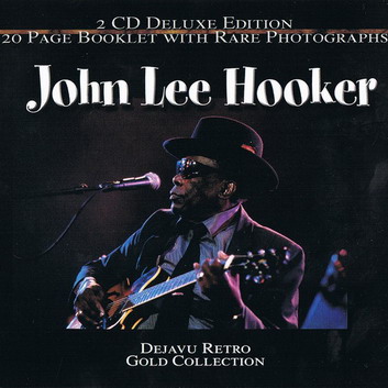 John Lee Hooker - Dejavu Retro Gold Collection (FLAC) (2 CDs) - 2001