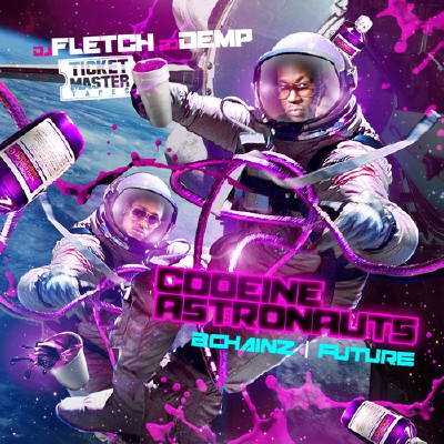 2 Chainz & Future  Codeine Astronauts (2012)