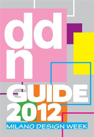 DDN Design Diffusion News - Guide 2012 (Milano Design)