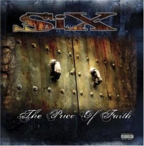 SiX - The Price Of Faith (2005)