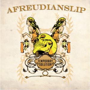 aFREUDIANSLIP - Temporary Solution [Single] (2011)