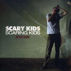 Scary Kids Scaring Kids - After Dark (EP) (2004)