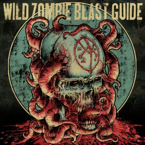 WILD ZOMBIE BLAST GUIDE - kill the brain (new song 2011)