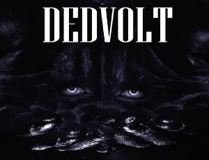 Dedvolt - The Great Denial (New Track)