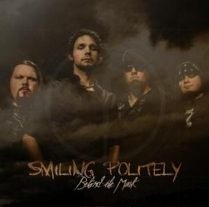Smiling Politely - Behind the Mask (2009)