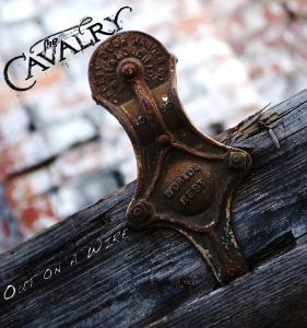 The Cavalry - Out On A Wire [EP] (2011)