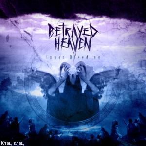 Betrayed Heaven - Inner Bleeding (EP 2012)