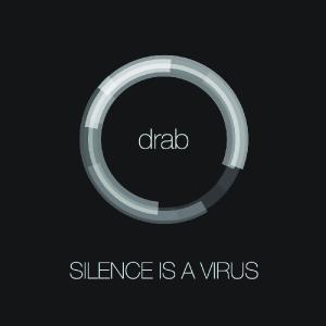 Silence Is A Virus - Drab [EP] (2012)