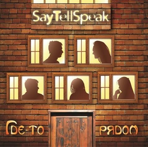 SayTellSpeak - -  (2011)
